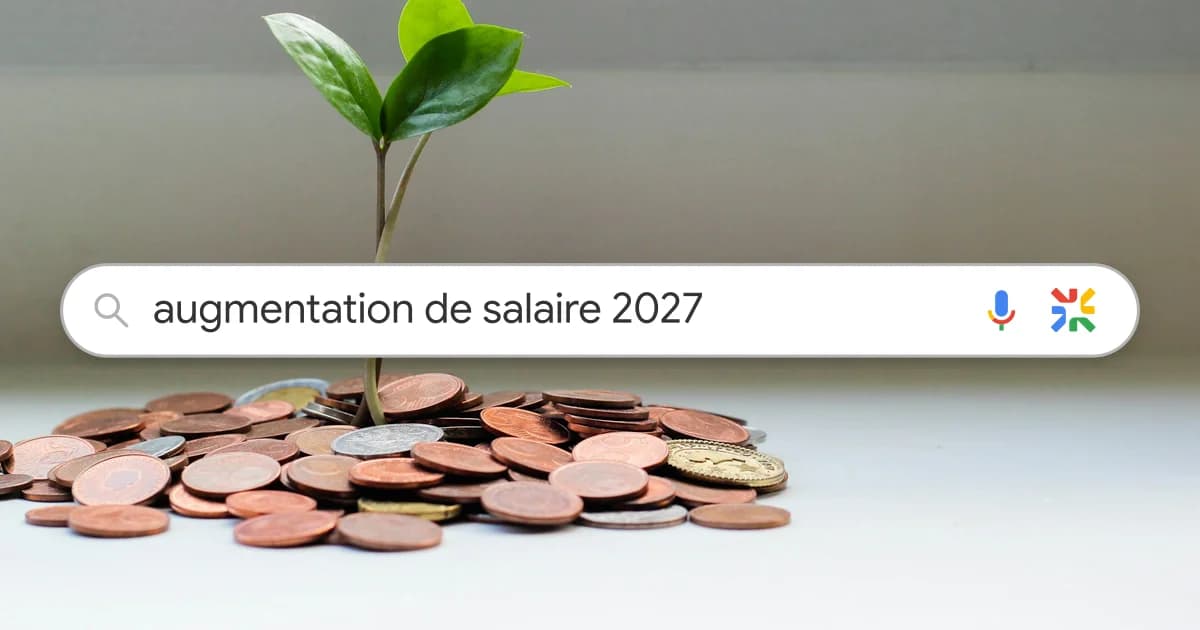 Augmentation de salaire 2027 : budgets, NAO, pouvoir d'achat